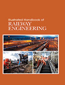 Illustrated Handbook of Railway Engineering