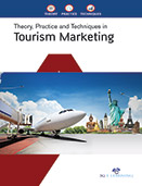 Theory, Practice and Techniques in Tourism Marketing