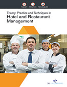 Theory, Practice and Techniques in Hotel and Restaurant Management