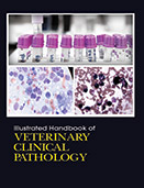 Illustrated Handbook of Veterinary Clinical Pathology