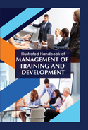 Illustrated Handbook of Management of Training and Development