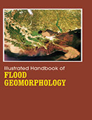 Illustrated Handbook of Flood Geomorphology
