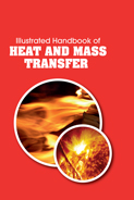 Illustrated Handbook of Heat and Mass Transfer