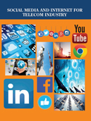 Social Media and Internet for Telecom Industry