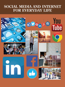 Social Media and Internet for Everyday Life