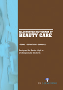 Illustrated Dictionary of Beauty Care