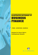 Illustrated Dictionary of Business Finance