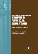 Illustrated Dictionary of Health & Physical Education