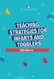 Teaching Strategies for Infants and Toddlers
