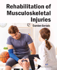 Rehabilitation of Musculoskeletal Injuries
