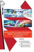 Core Concepts in Computer Science: Web Technology & Design (Book with DVD)