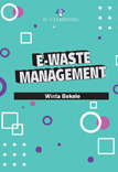E-Waste Management 