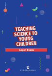 Teaching Science to Young Children