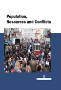 Population, Resources and Conflicts
