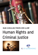 3GE Collection on Law: Human Rights and Criminal Justice