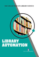 3GE Collection on Library Science: Library Automation