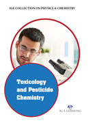 3GE Collection on Physics & Chemistry: Toxicology and Pesticide Chemistry