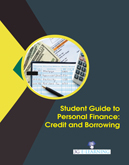 Student Guide to Personal Finance: Credit and Borrowing