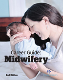 Career Guide: Midwifery (2nd Edition) 
