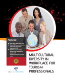Multicultural Diversity in Workplace for Tourism Professionals (Book with DVD) 