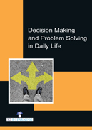 Decision Making and Problem Solving in Daily Life