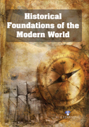 Historical Foundations of the Modern World