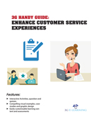 3G Handy Guide: Enhance customer service experiences