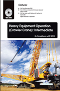 Heavy Equipment Operation (Crawler Crane): Intermediate (Book with DVD)  