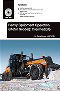 Heavy Equipment Operation (Motor Grader): Intermediate (Book with DVD)  