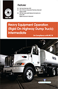 Heavy Equipment Operation (Rigid On-Highway Dump Truck): Intermediate (Book with DVD)  
