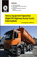 Heavy Equipment Operation (Rigid Off-Highway Dump Truck): Intermediate (Book with DVD)  