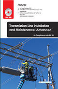 Transmission Line Installation and Maintenance: Advanced (Book with DVD)  