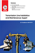 Transmission Line Installation and Maintenance: Expert (Book with DVD)  