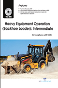 Heavy Equipment Operation (Backhoe Loader): Intermediate (Book with DVD)