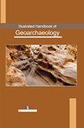 Illustrated Handbook of Geoarchaeology