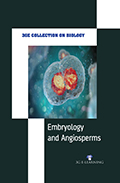 3GE Collection on Biology: Embryology and Angiosperms