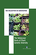 3GE Collection on Agriculture: The Molecular Basis of Plant Genetic Diversity
