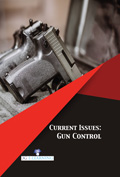 Current Issues: Gun Control