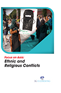 Focus on Asia: Ethnic and Religious Conflicts