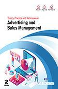 Theory, Practice and Techniques in Advertising and Sales Management (2nd Edition)
