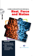 Core Concepts in Physics: Heat, Force and Motion (Book with DVD)