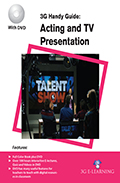 3G Handy Guide: Acting and TV Presentation  (Book with DVD)