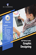 3G Handy Guide: Graphic Designing (Book with DVD)