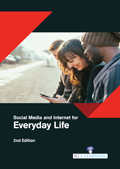 Social Media And Internet For Everyday Life (2Nd Edition)