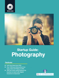 Startup Guide: Photography (Book With Dvd)