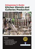 Entrepreneur's Guide: Kitchen Utensils And Cutleries Production (Book With DVD)