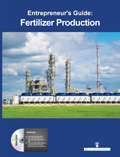 Entrepreneur's Guide: Fertilizer Production (Book With DVD)