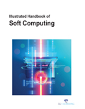 Illustrated Handbook Of Soft Computing