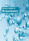 Illustrated Handbook Of Mechanochemistry