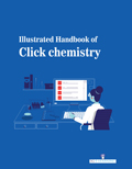 Illustrated Handbook Of Click Chemistry